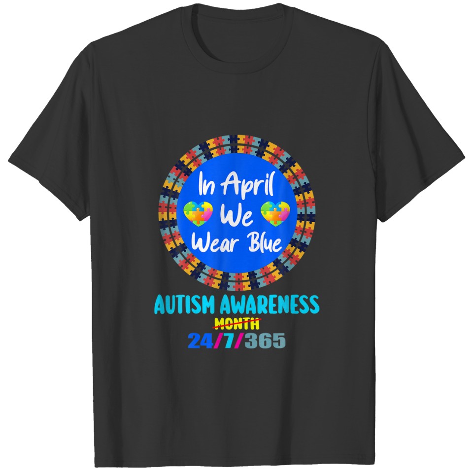 Funny Puzzle In April We Wear Blue Autism Awarenes T-shirt