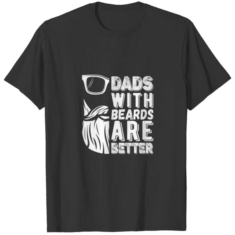 Mens Bearded Daddy Dads With Beards Are Better Fat T-shirt