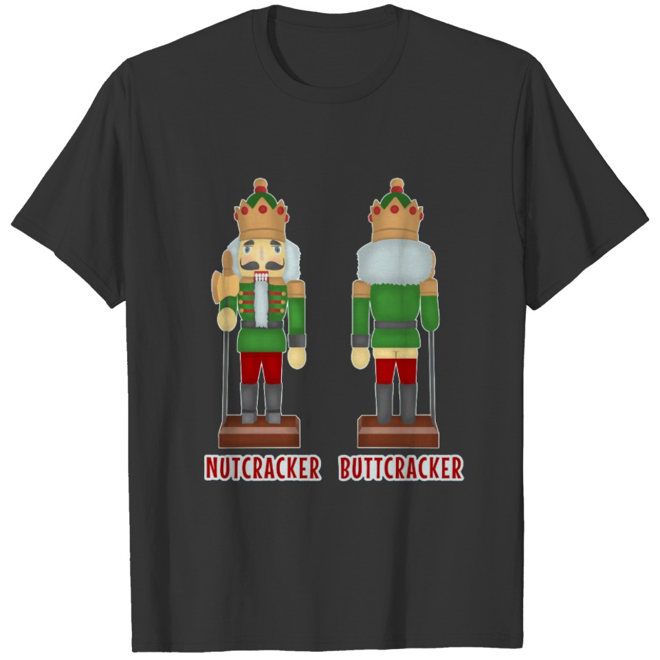 Funny Christmas Nutcracker Buttcracker Humorous T-shirt
