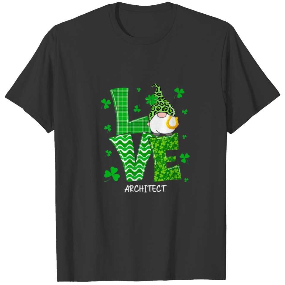 Plaid Leopard Love Gnome Architect Happy St. Patri T-shirt