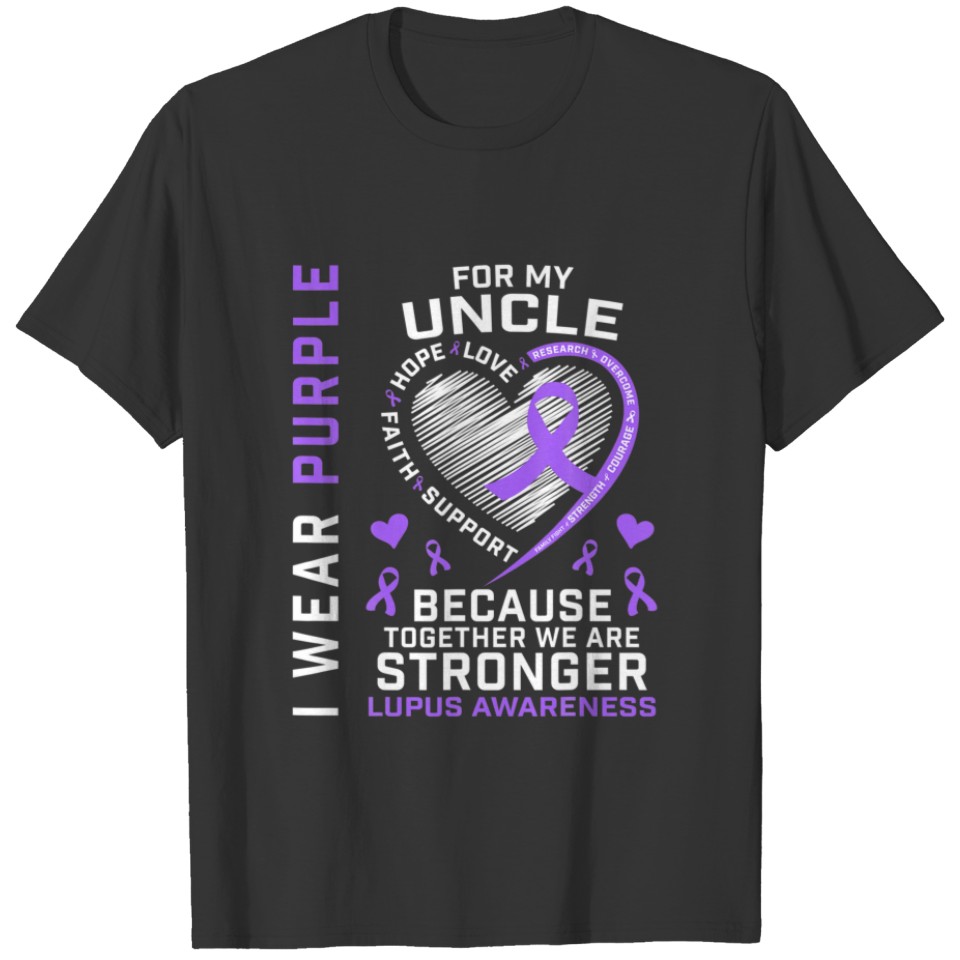 I Wear Purple For My Uncle Lupus Awareness Ribbon T-shirt