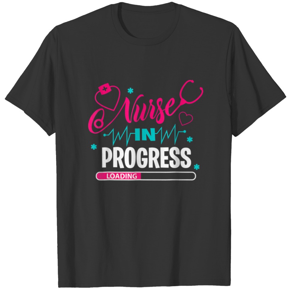 Nurse In Progress Nursing School Student Future Nu T-shirt