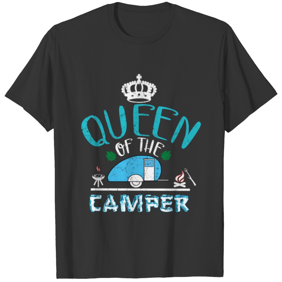Queen of the Camper funny Camping T-shirt