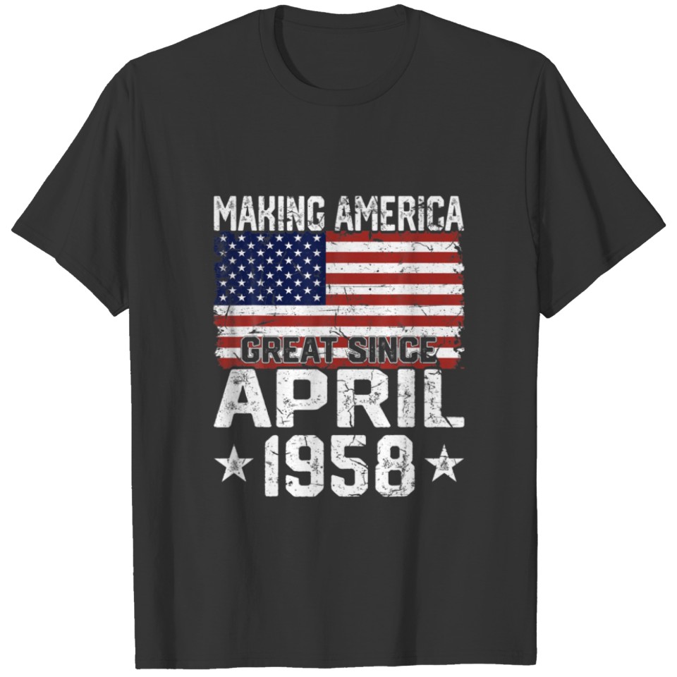 April 1958 American Flag 63Rd Birthday Gifts 63 Ye T-shirt