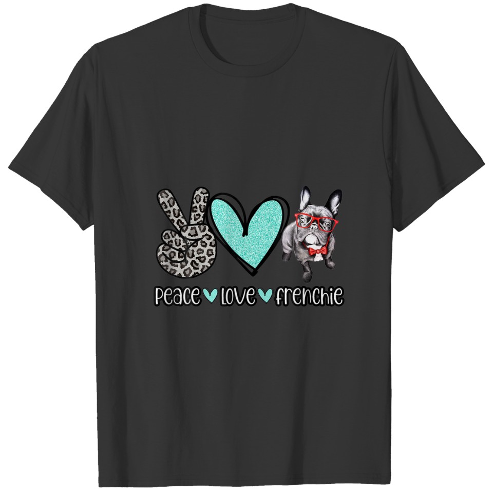 Peace Love Frenchie Dog T-shirt