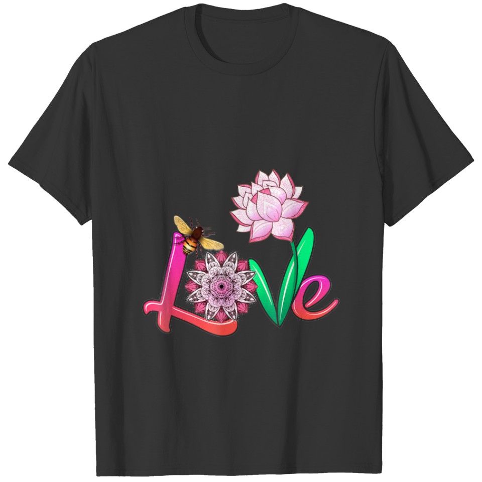 Love Bee Lotus  Namaste Yoga Lover  Flower Mo T-shirt