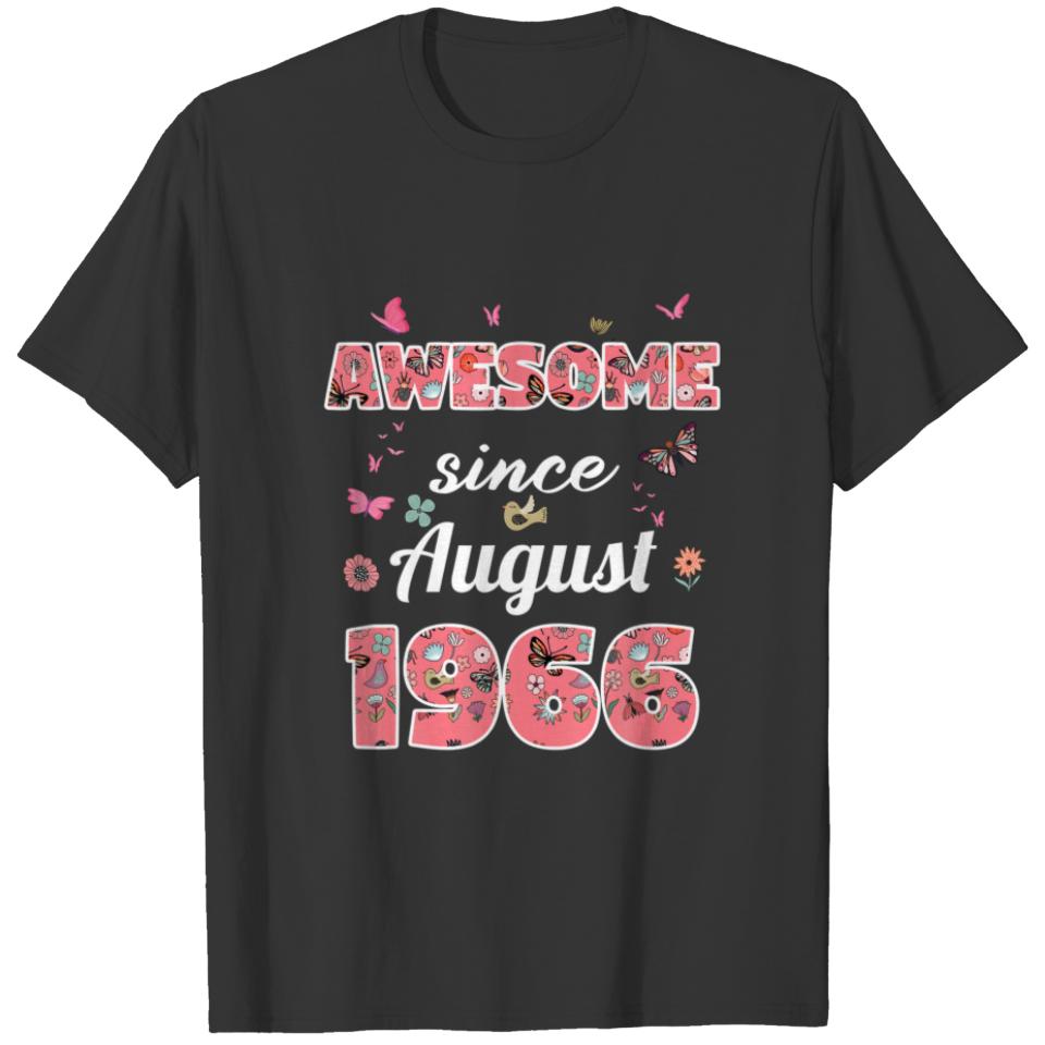 Awesome Since August 1966 Flowers 1966 August Birt T-shirt