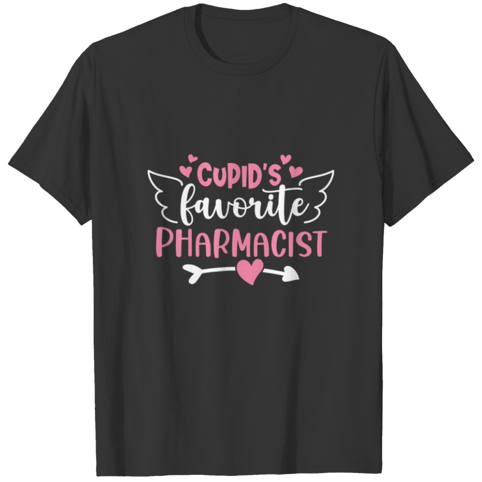 Cupid's Favorite Pharmacist Pajamas Valentine's Da T-shirt