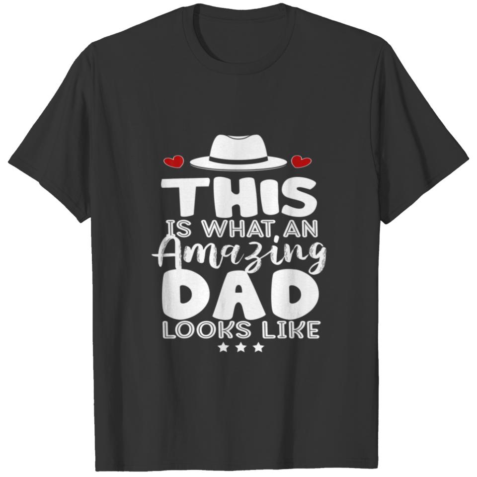 Funny Saying T For Fathers Day Funny Quote For T-shirt