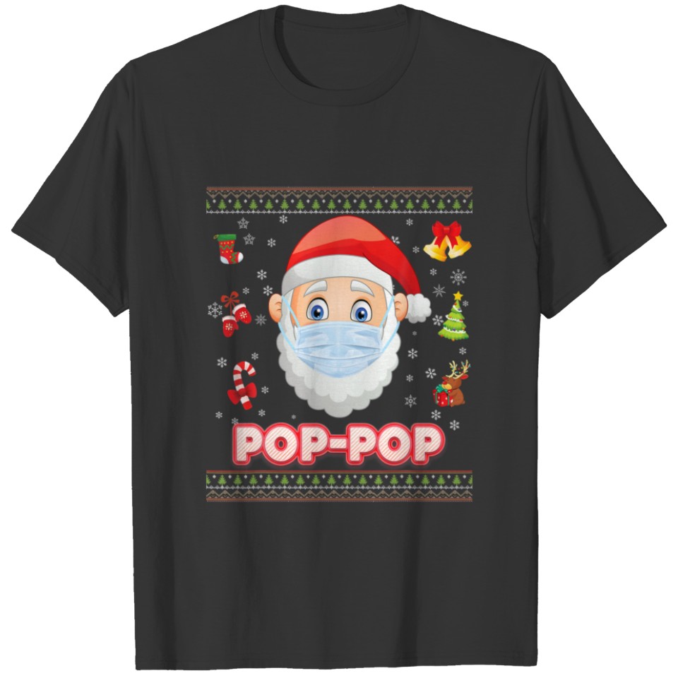Pop-Pop Christ-Mask Santa Face Mask Christmas Swea T-shirt