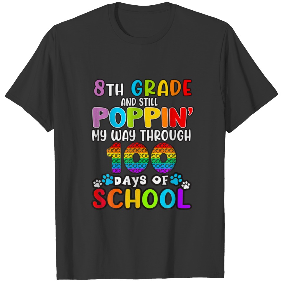 Poppin My Way Through 100 Days Of School Kids 9Th T-shirt