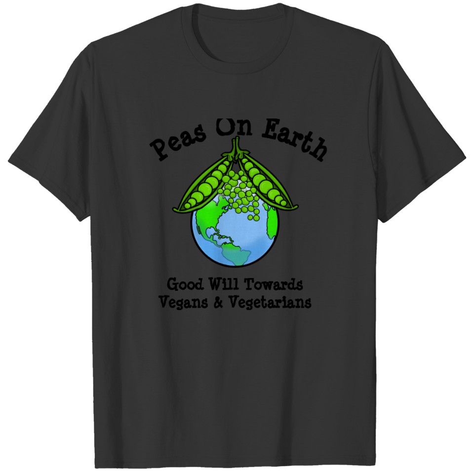 Peas On Earth Vegan or Vegetarian T-shirt
