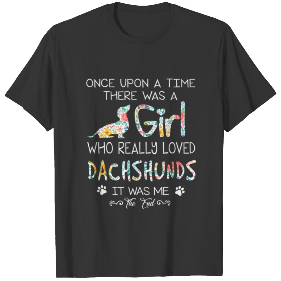 Who Really Loved Dachshunds T-shirt