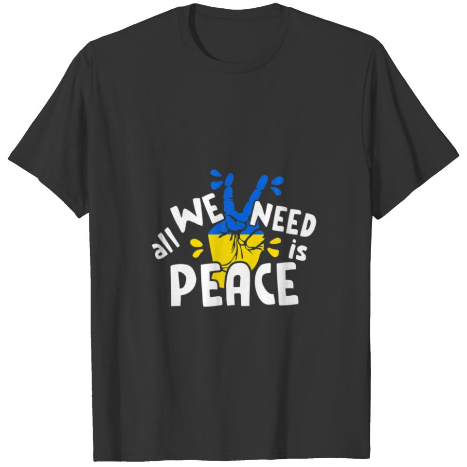 I Stand With Ukraine Support Ukraine All We Need I T-shirt
