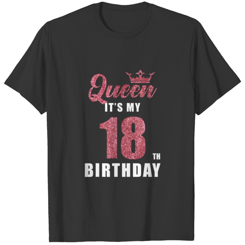 It's My Queen Birthday 18Th Crown Birthday Party 1 T-shirt