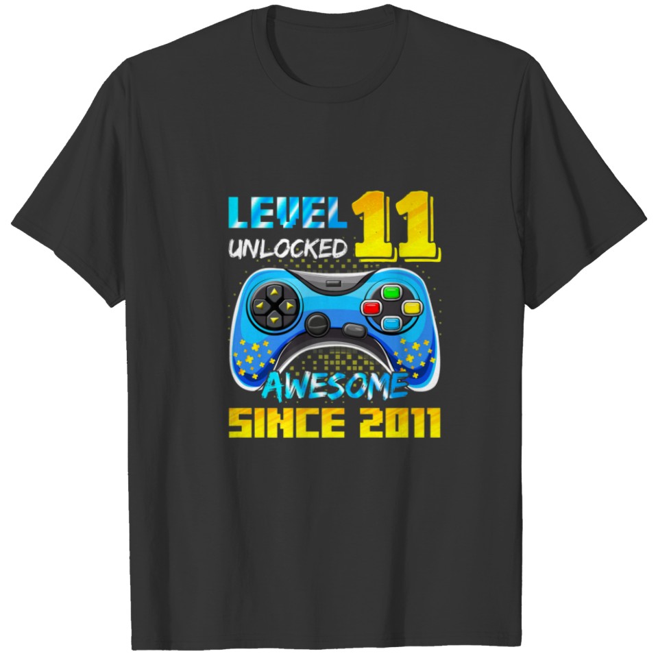 Level 11 Unlocked Video Gamer 11Th Bday Party Awes T-shirt