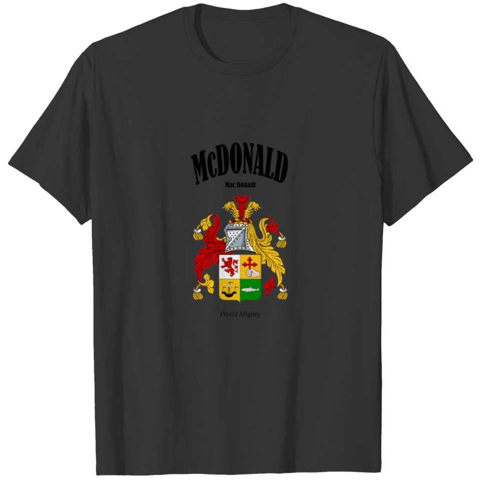MC DONALD Crest Translation & Meaning T-shirt