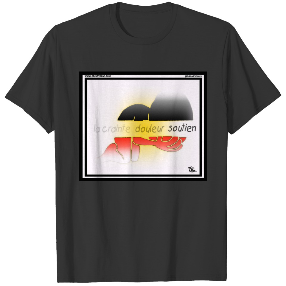 Fear, Grief, Support-Belgium T-shirt