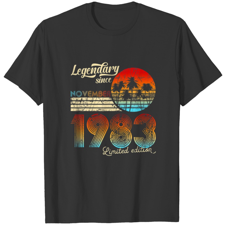 40. Birthday Legendary Since November 1983 Gift T-shirt