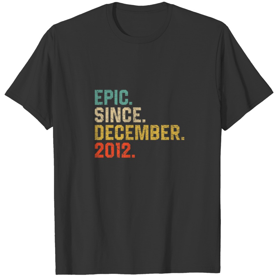 Kids Epic Since December 2012 Boys Girls Vintage 9 T-shirt