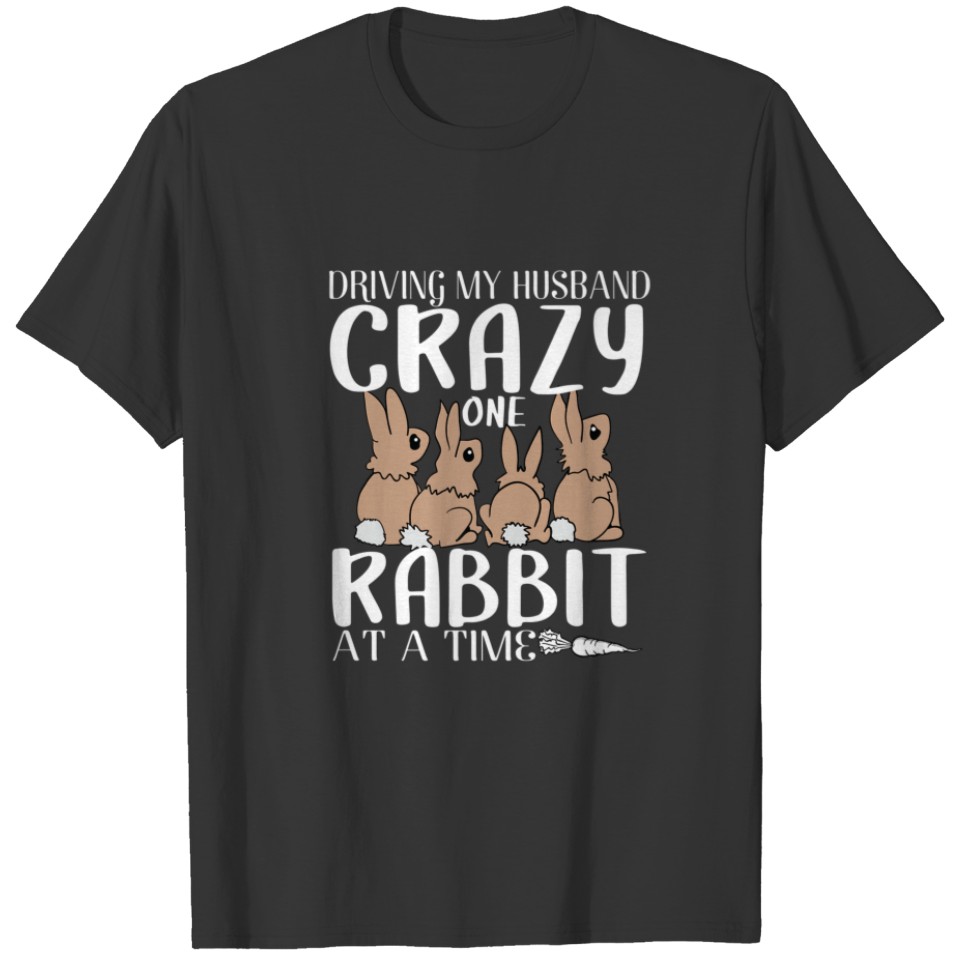 Funny Rabbits T Gift Crazy Rabbit Lovers One Rabbi T-shirt