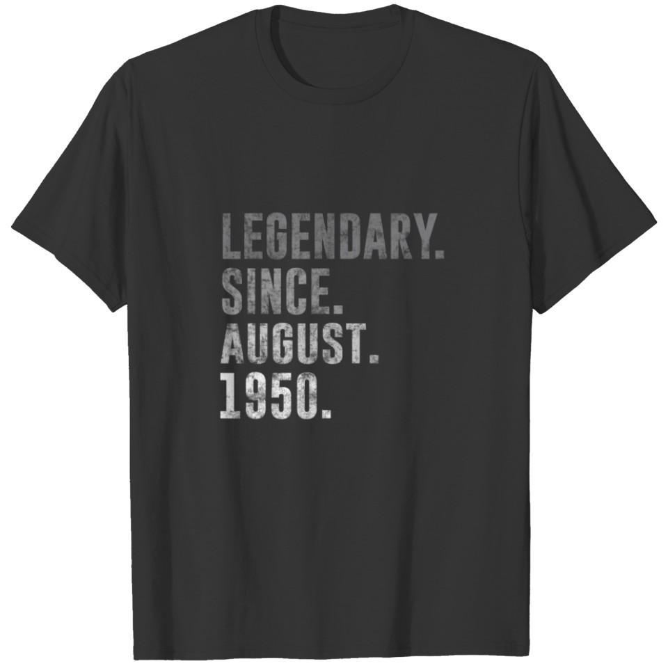 Legendary Since August 1950 72Nd Birthday Vintage T-shirt