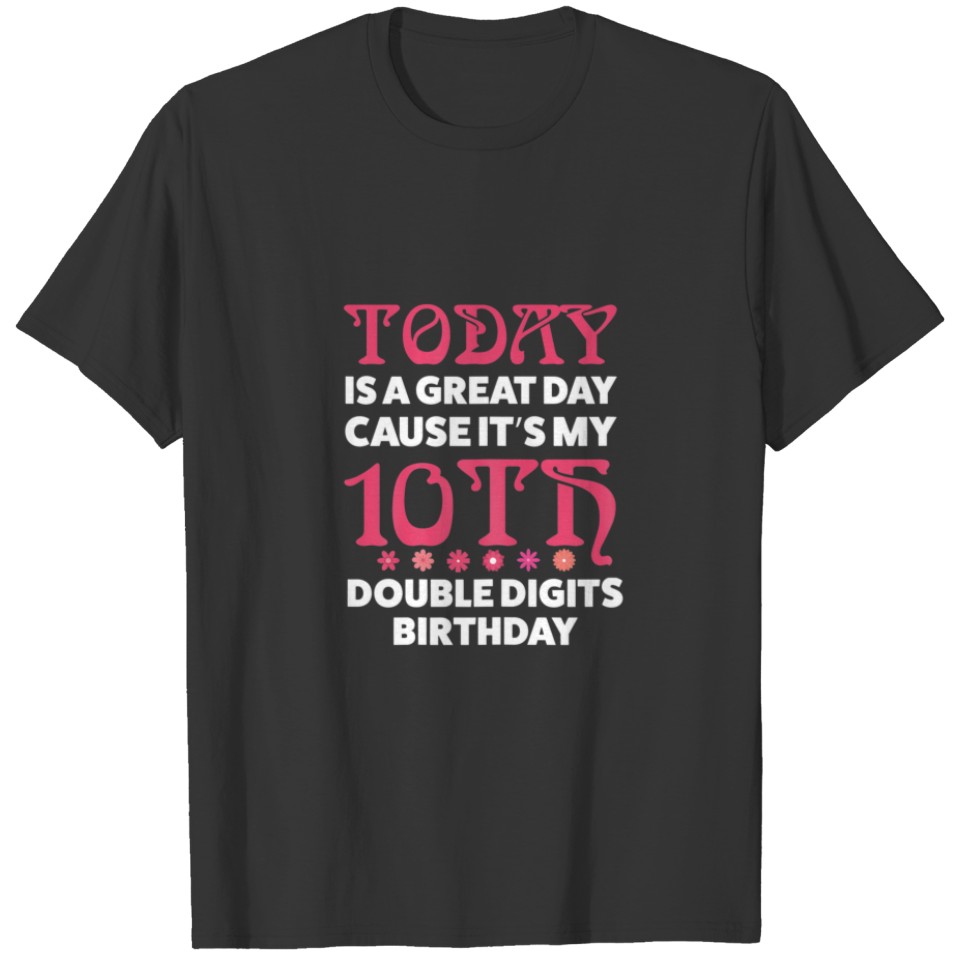 It's My 10Th Double Digits Birthday 10Th Birthday T-shirt