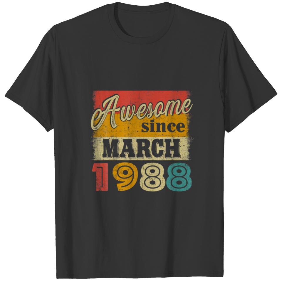 34 Year Old Awesome Since March 1988 Gifts 34Th Bi T-shirt