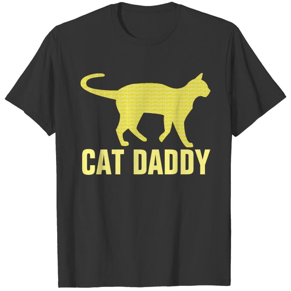 CAT DADDY GLITTER s T-shirt