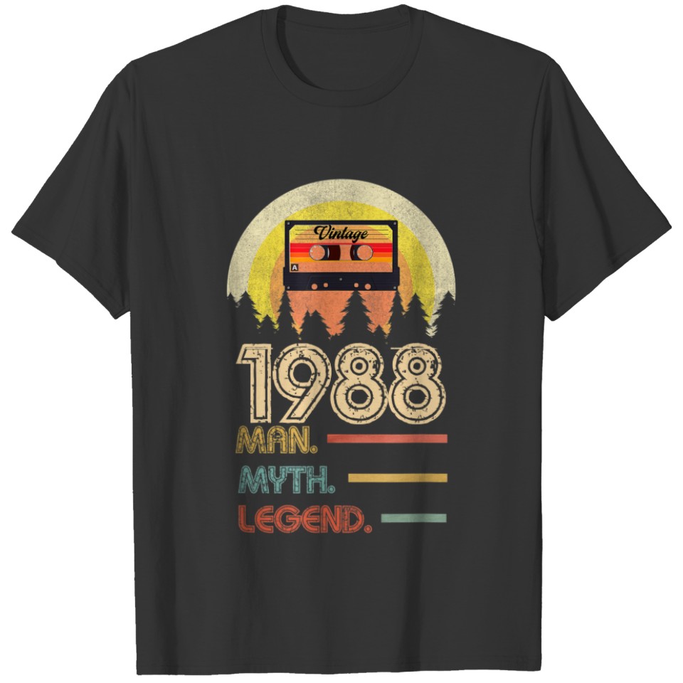 Born 1988 Man Myth Legend Birthday Gifts T-shirt