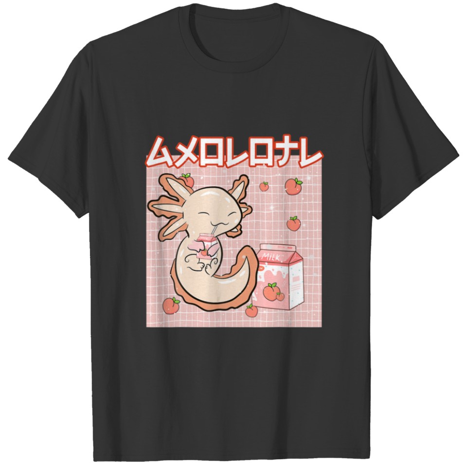 Love Axolotls And Milks Japanese Anime Funny Desig T-shirt