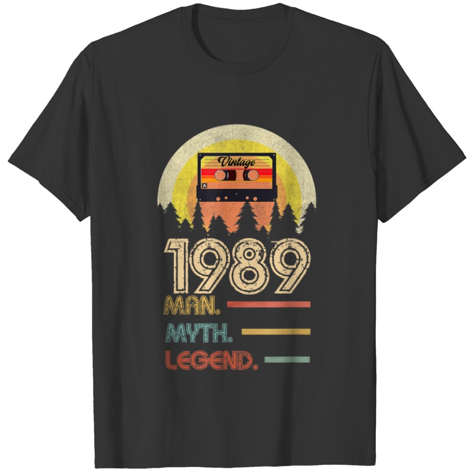 Born 1989 Man Myth Legend Birthday Gifts T-shirt