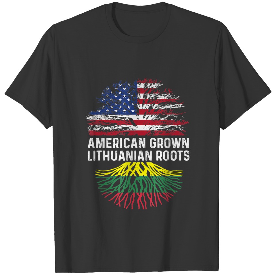 American Grown Lithuanian Roots Lithuania Flag Fam T-shirt