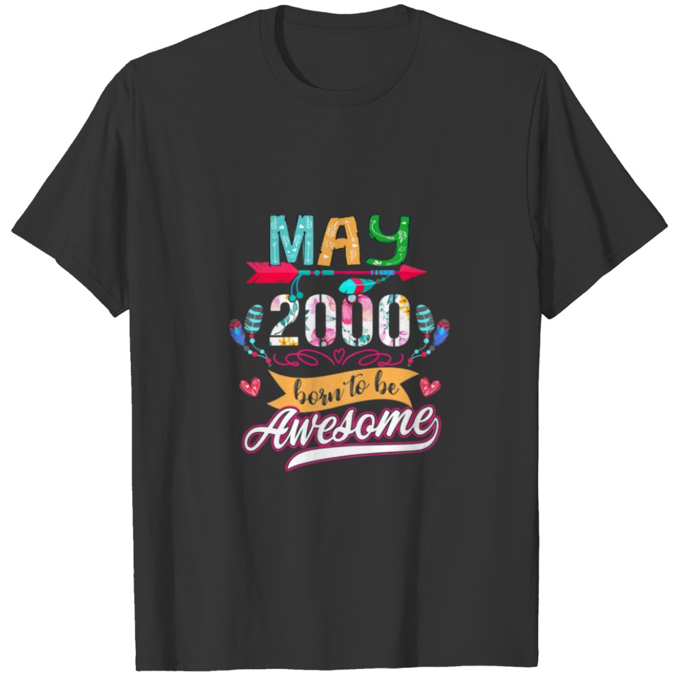 Womens 22 Years Old May 2000 22 Born To Be Awesome T-shirt