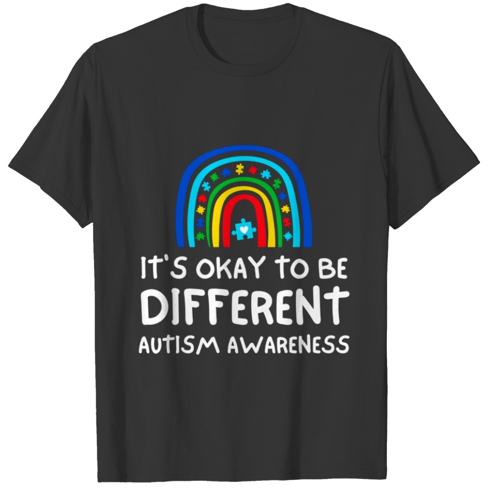 It's Okay To Be Different Autism Rainbow Design T-shirt
