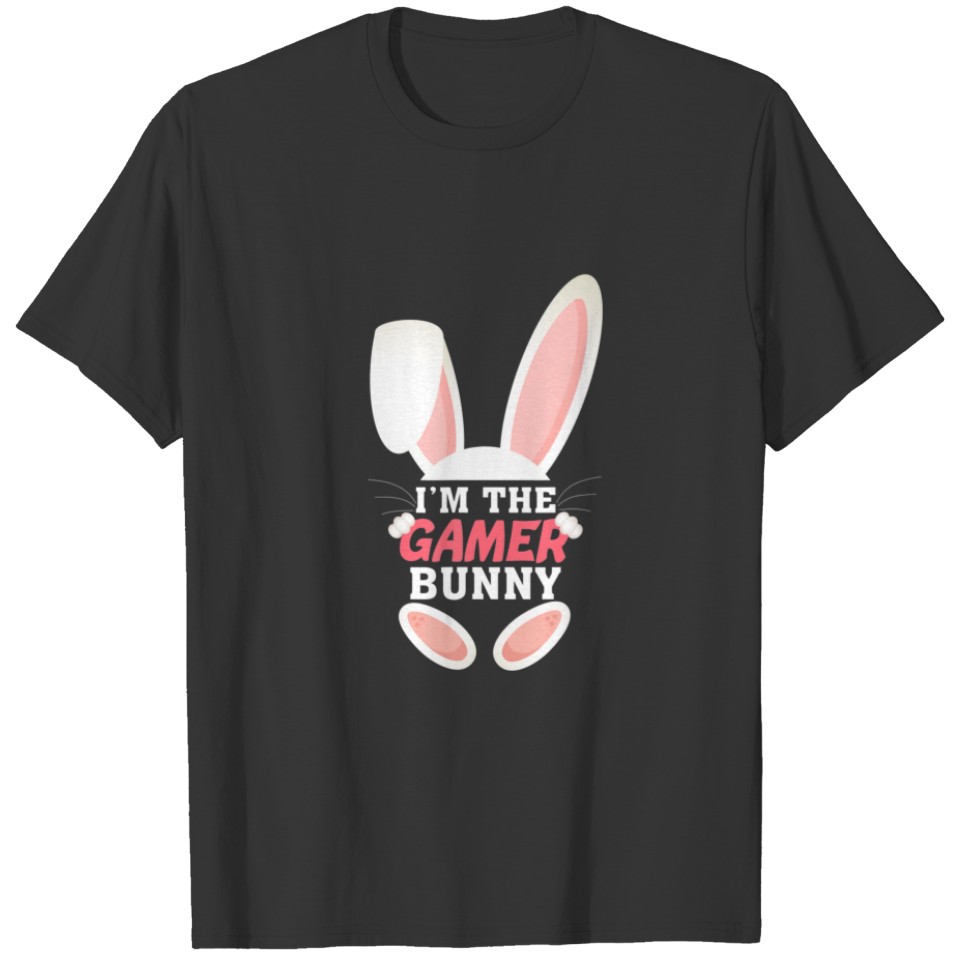 I'm The Gamer Bunny - Funny Matching Family Easter T-shirt