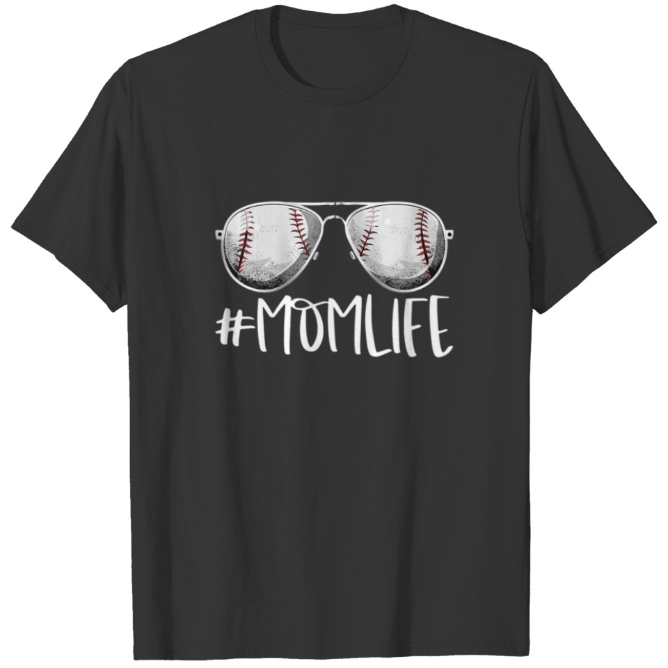 Momlife Baseball Aviators Softball Mother's Day Mo T-shirt