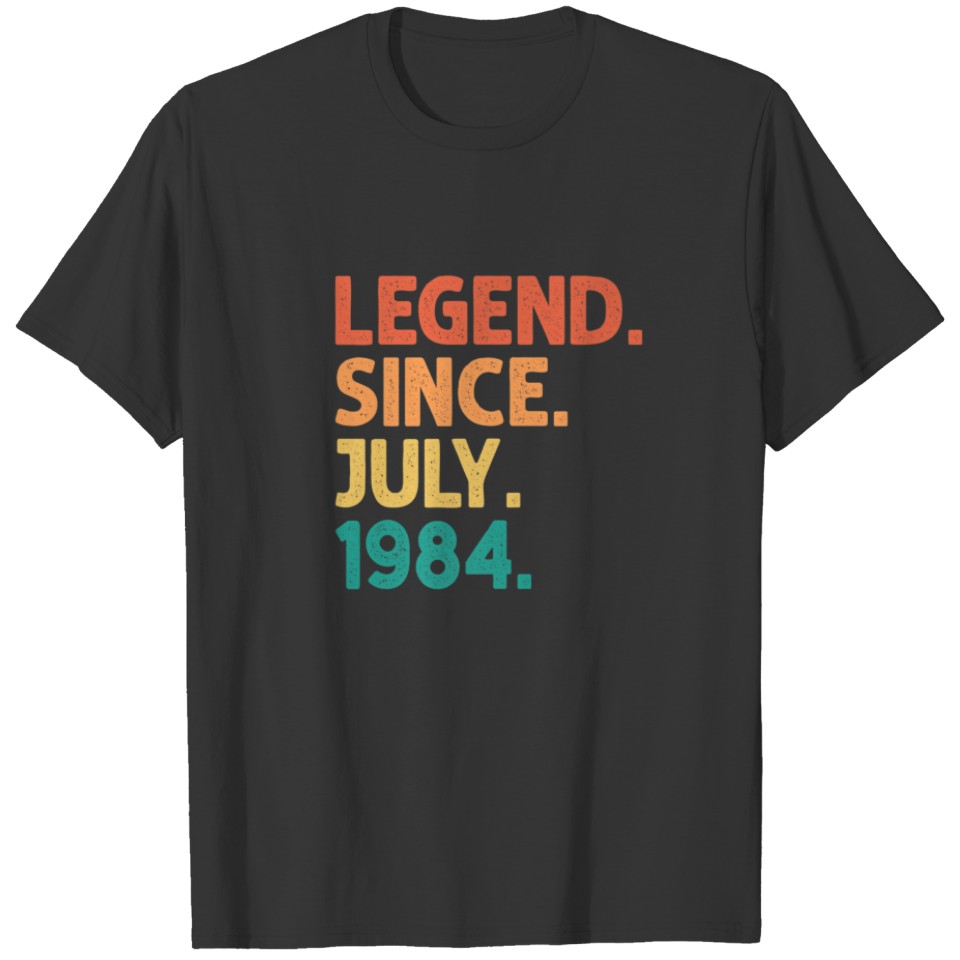 38Th Birthday Legend Since July 1984 38 Years Old T-shirt