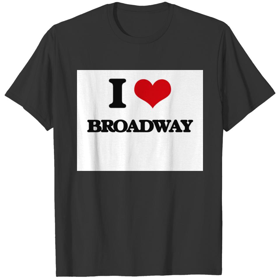 I Love BROADWAY T-shirt