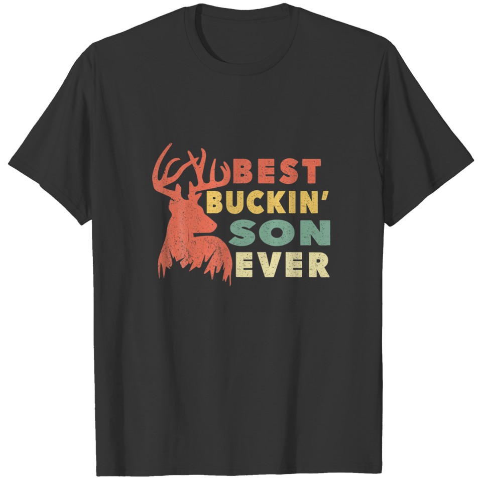 Vintage Best Buckin' Son Ever Father's Day Gift Bo T-shirt