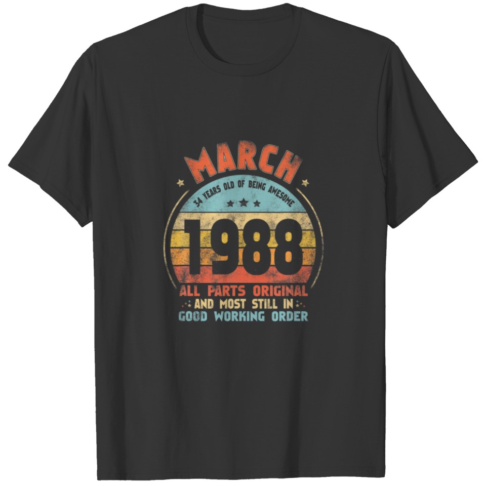 March 1988 Awesome 34Th Birthday Vintage 1988 Bday T-shirt