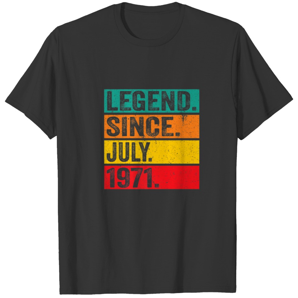 Legend Since July 1971 51St Birthday 51 Years Old T-shirt