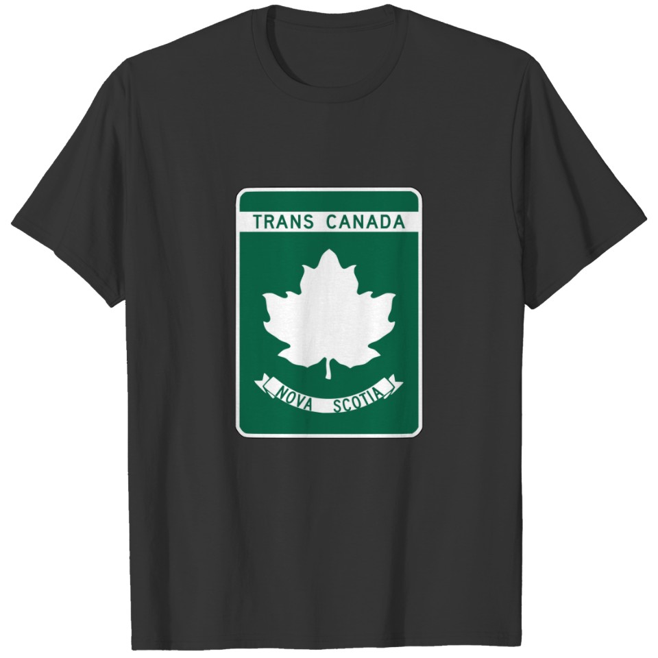 Nova Scotia, Trans-Canada Highway Sign T-shirt