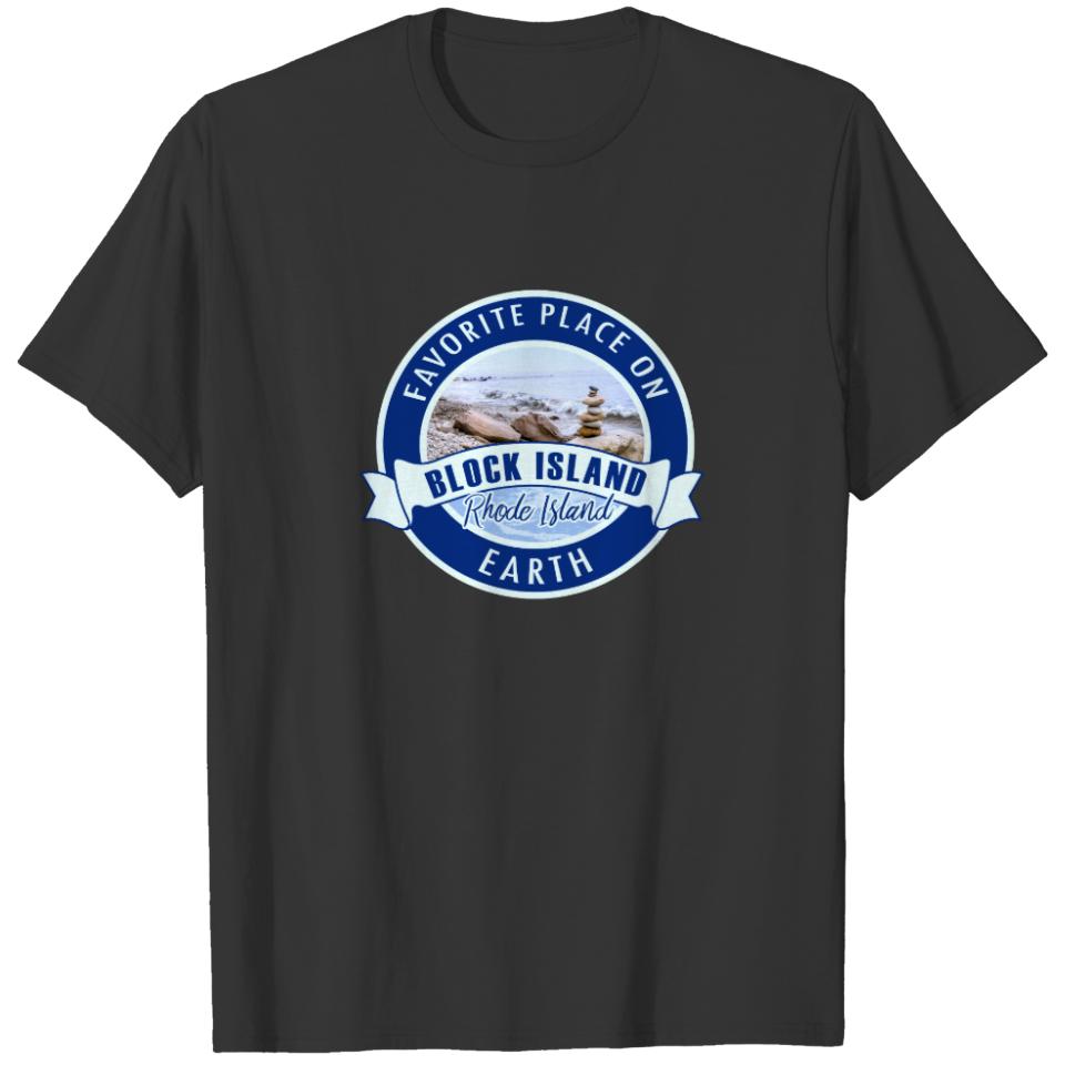 Block Island RI - Favorite Place on Earth T-shirt