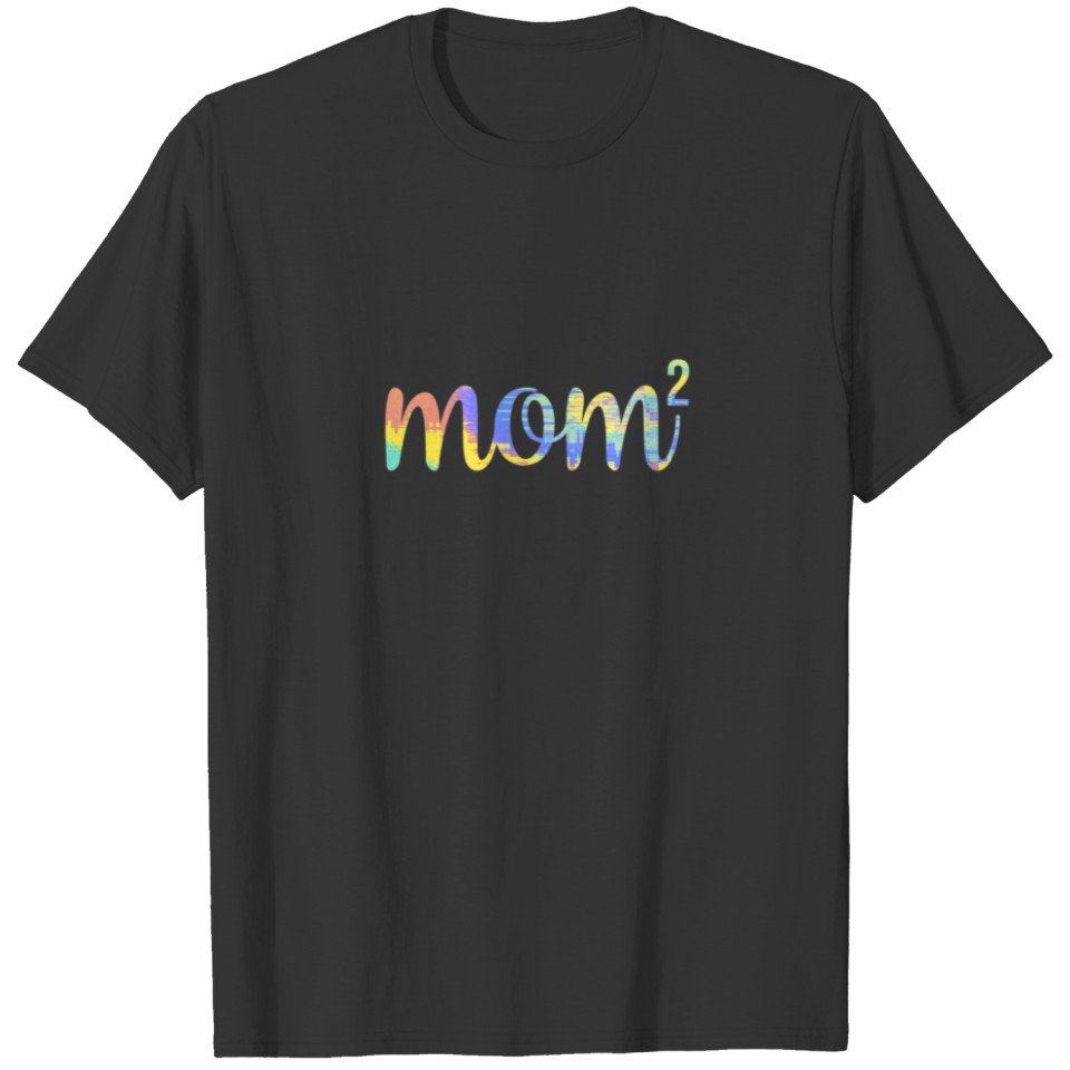 Womens Mom 2 Mother Squared Mama Mommy Of 2 Cute M T-shirt