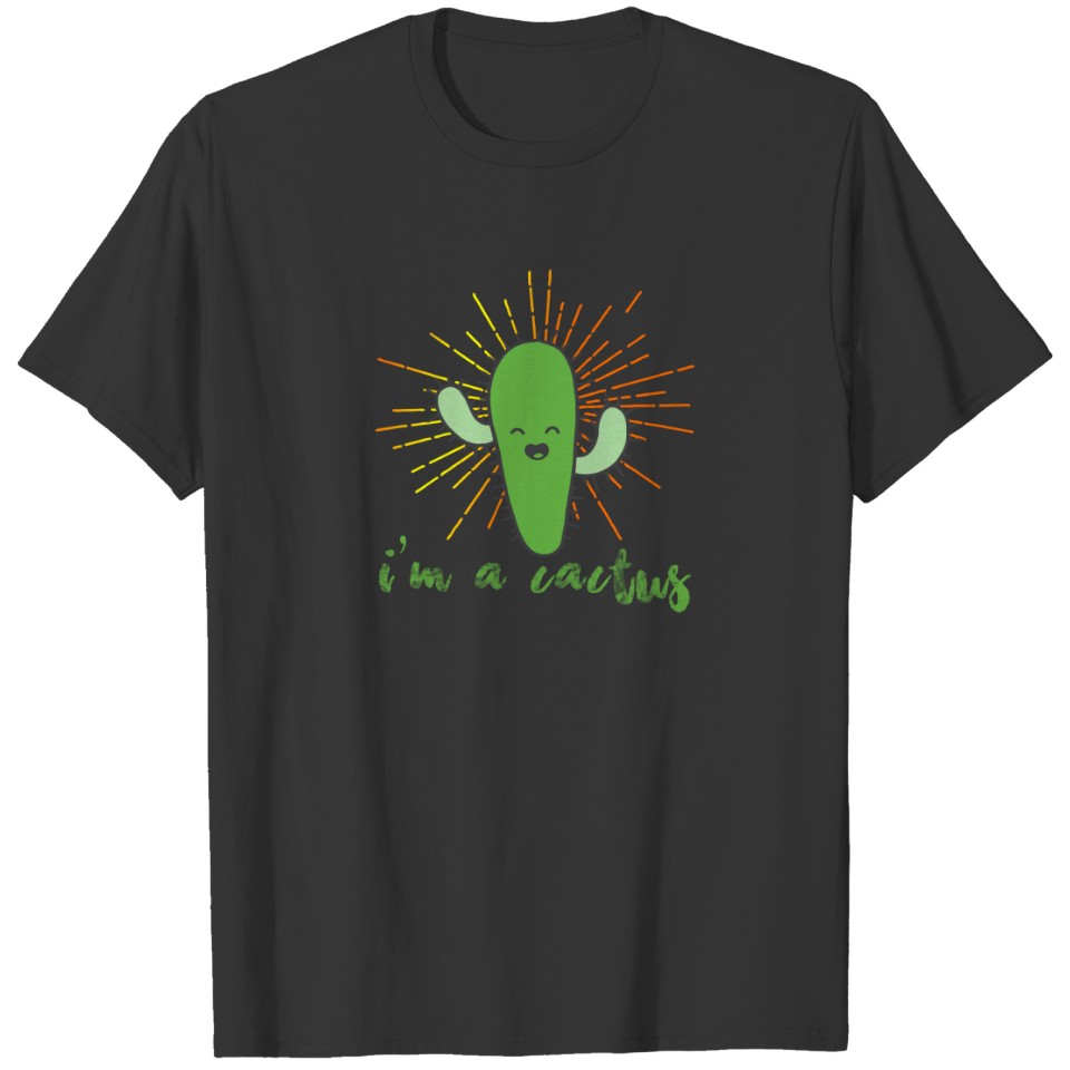 i'm a cactus T-shirt