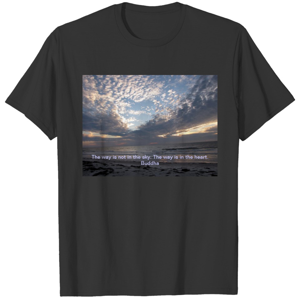 Buddha quote Heart in the Clouds T-shirt