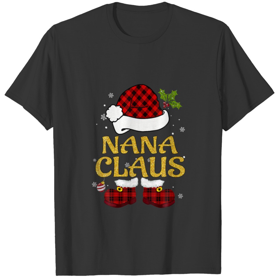 Nana Claus Santa Hat Christmas Matching Family Paj T-shirt