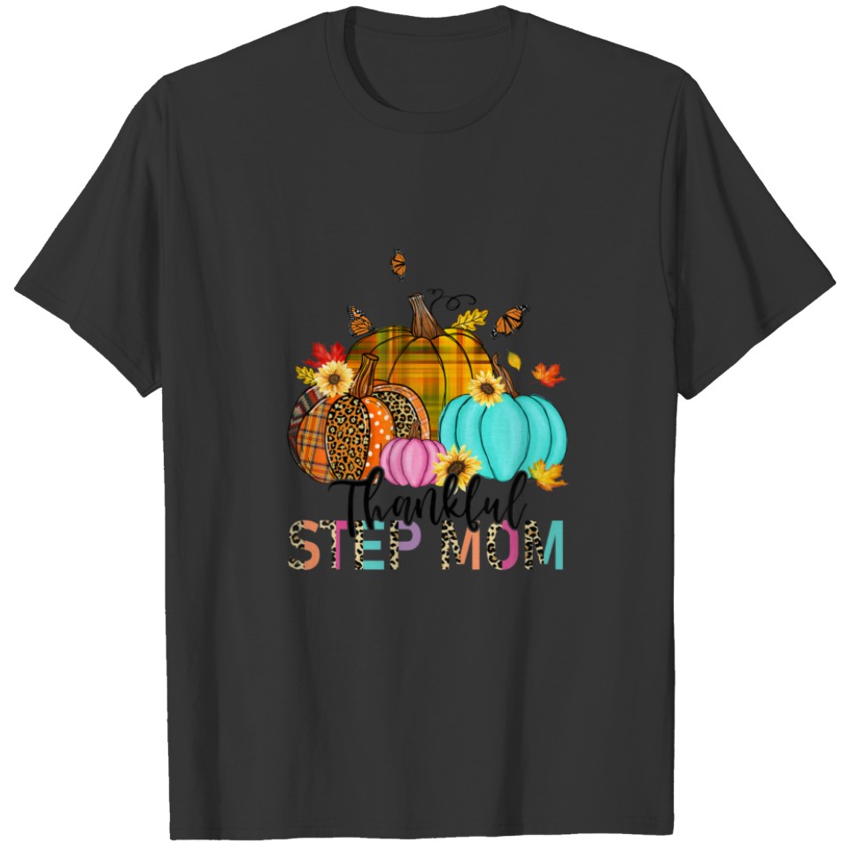Fall Leopard Plaid Pumpkins Thankful Stepmom Thank T-shirt