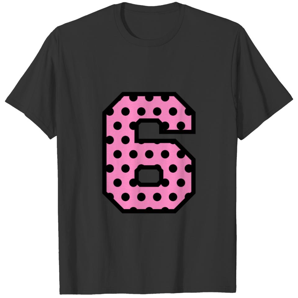 Fun Pink and Black POLKA DOTS Number 6 Six A08 T-shirt